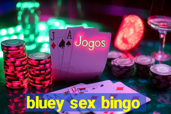 bluey sex bingo